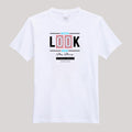 T-Shirt For Men or Women Never Look Back Beautiful HD Print T Shirt