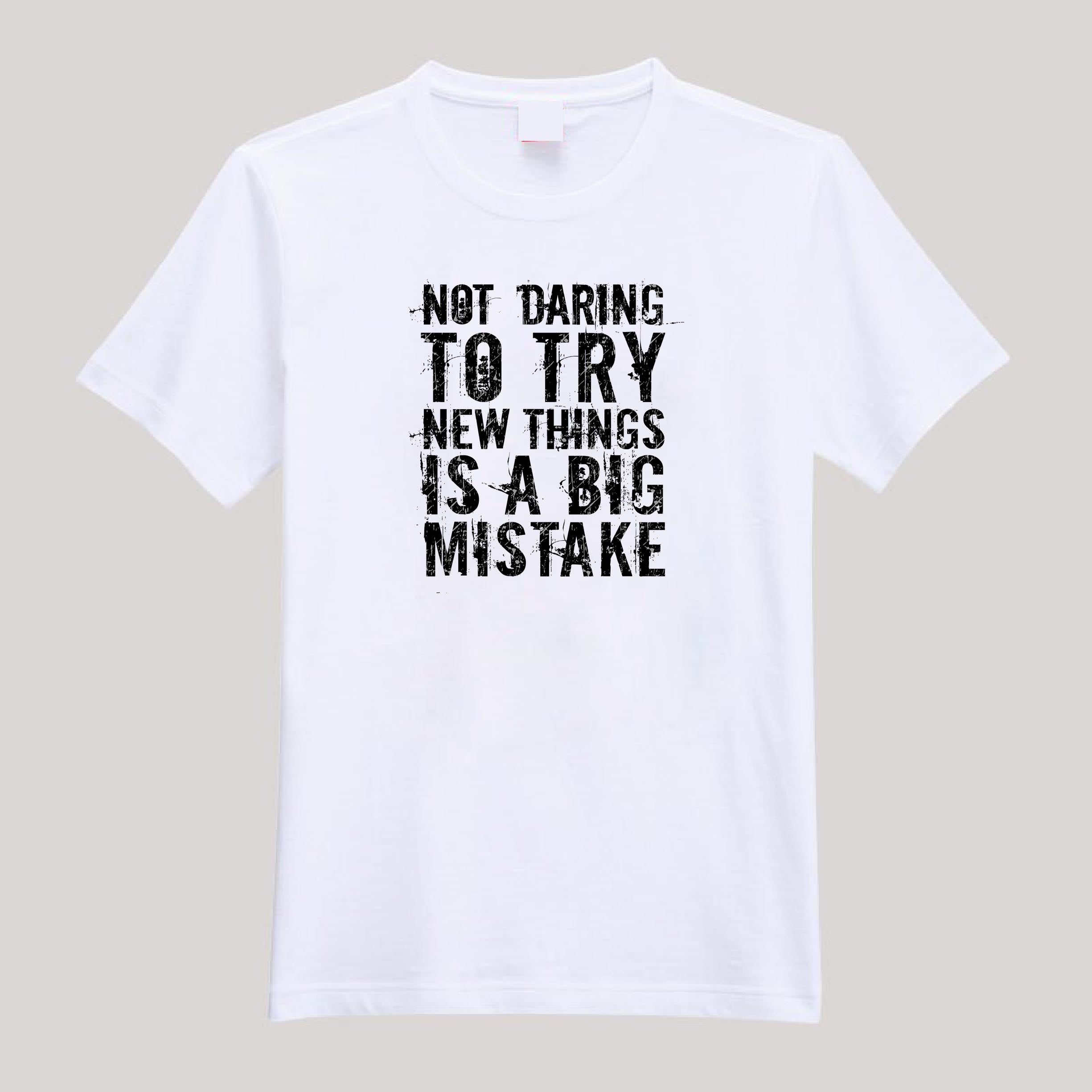 T-Shirt For Men or Women Not To Try Beautiful HD Print T Shirt